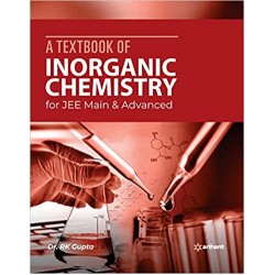A Textbook of Inorganic Chemistry for JEE Main and Advanced